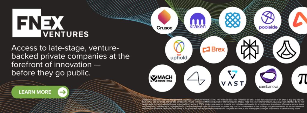 FNEX VENTURES FUND: GAIN EXPOSURE TO PRE-IPO STOCKS