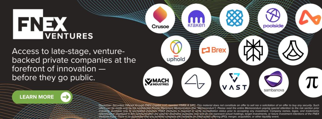 FNEX VENTURE FUND: ACCESS TO PRE-IPO BEFORE THEY GO PUBLIC
