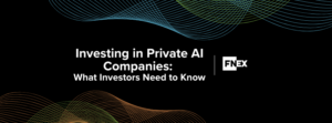 Investing in Private AI Companies: What Investors Need to Know